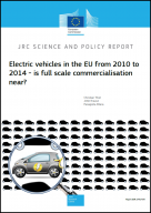 Electric vehicles in the EU from 2010 to 2014 - is full scale commercialisation near?