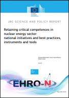 Retaining critical competences in nuclear energy sector: national initiatives and best practices, instruments and tools