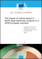 The impact of hybrid layout in North Seas electricity projects in a 2030 European scenario